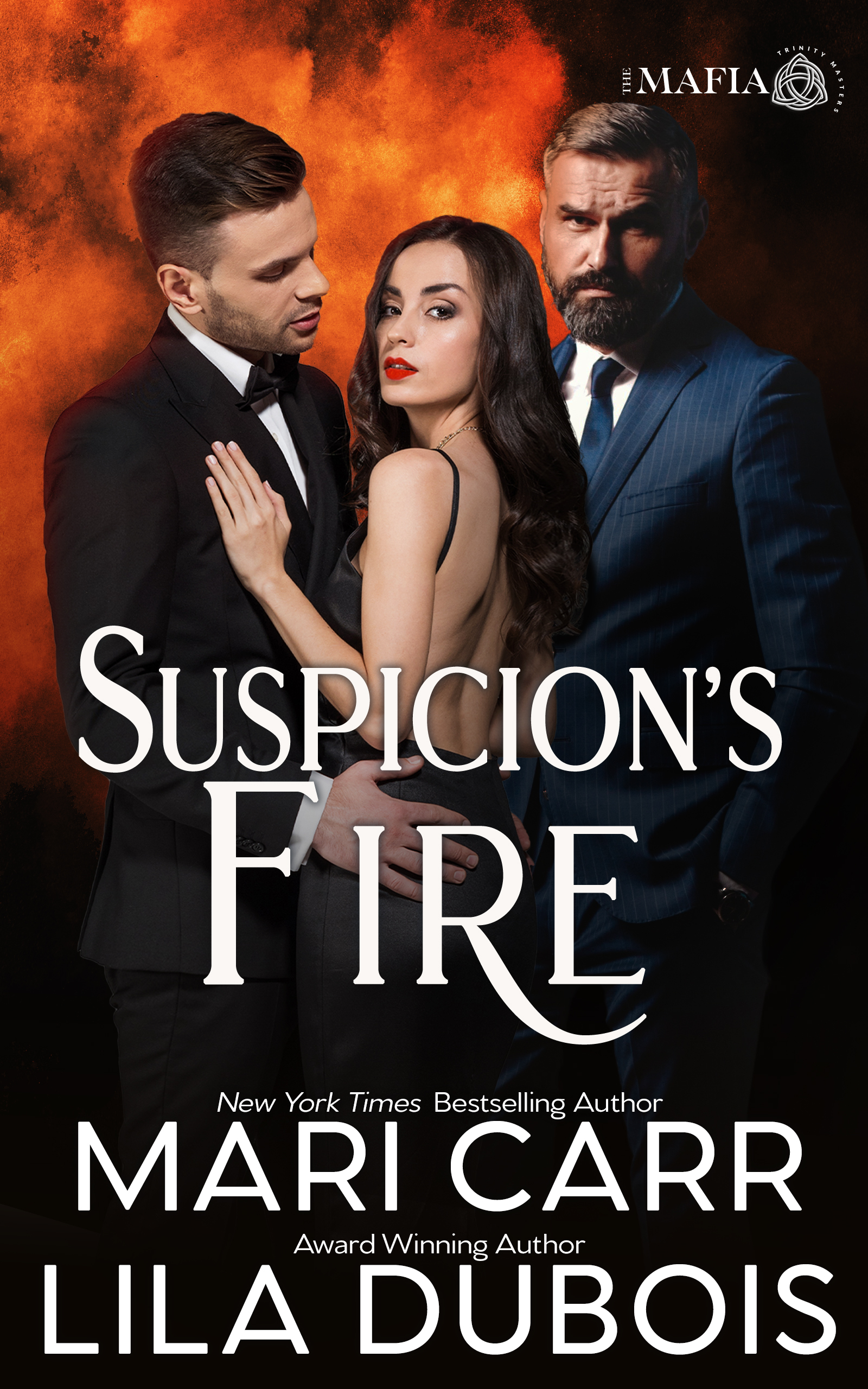 Suspicion’s Fire